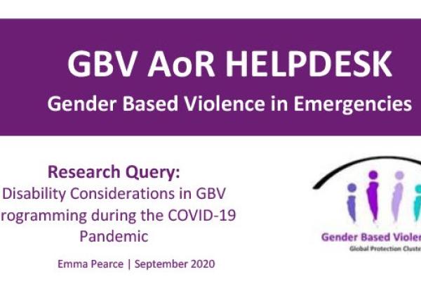 Disability Considerations in GBV Programming during the COVID-19 Pandemic